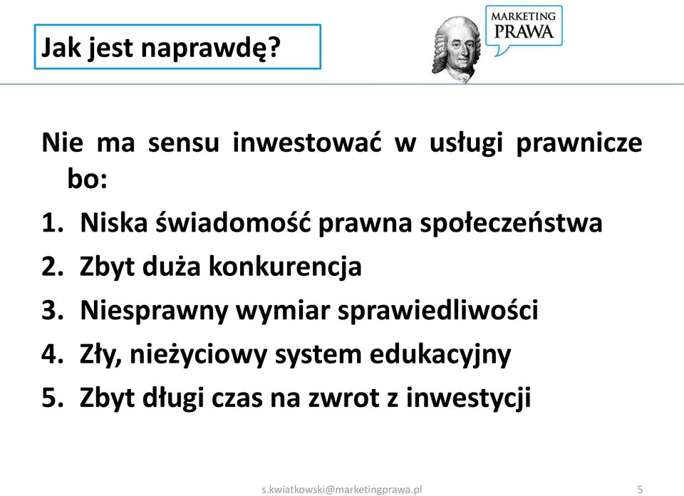 Niska świadomość prawna społeczeństwa 2.