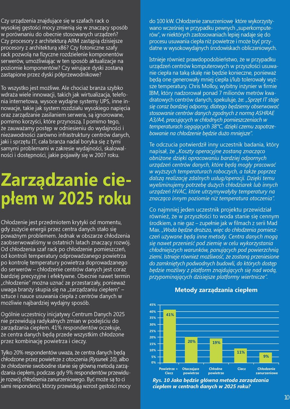 Czy fotoniczne szafy rack pozwolą na fizyczne rozdzielenie komponentów serwerów, umożliwiając w ten sposób aktualizacje na poziomie komponentów?