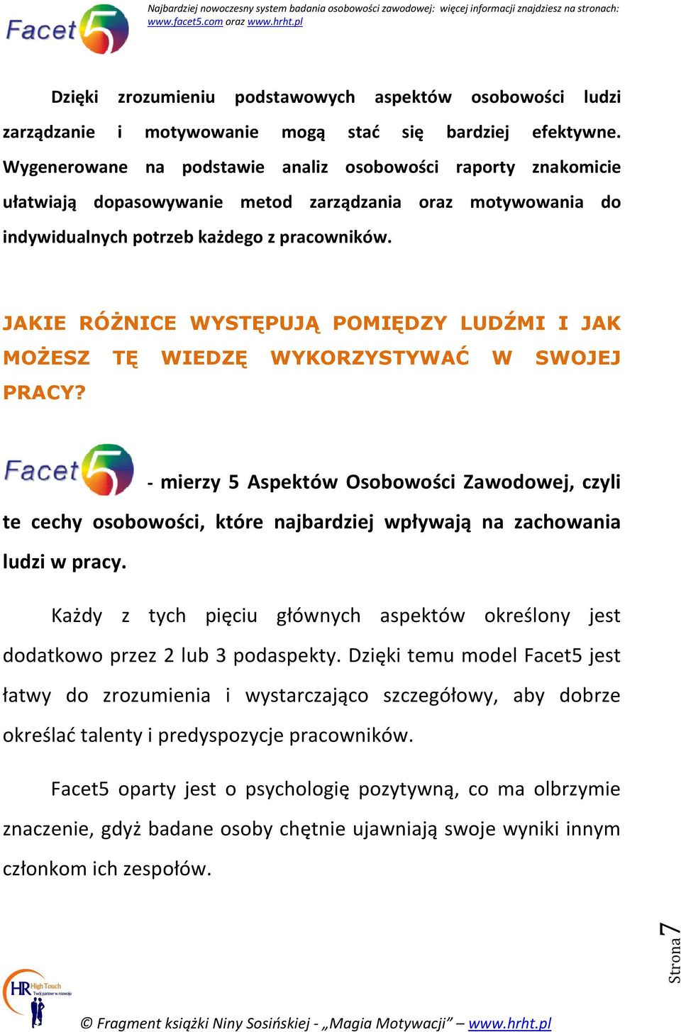 JAKIE RÓŻNICE WYSTĘPUJĄ POMIĘDZY LUDŹMI I JAK MOŻESZ TĘ WIEDZĘ WYKORZYSTYWAĆ W SWOJEJ PRACY?