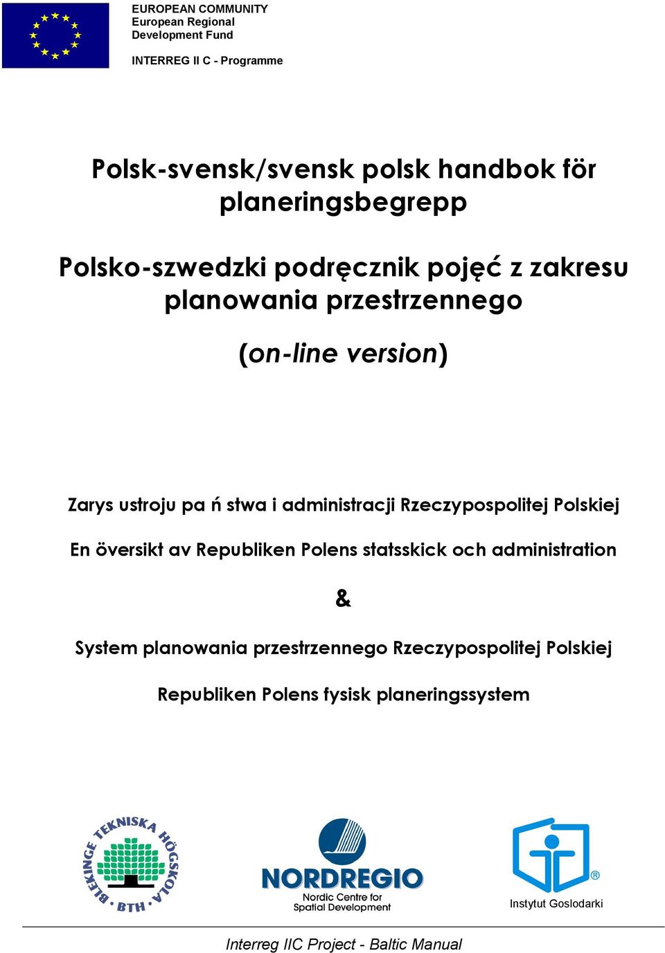 stwa i administracji Rzeczypospolitej Polskiej En översikt av Republiken Polens statsskick och administration & System