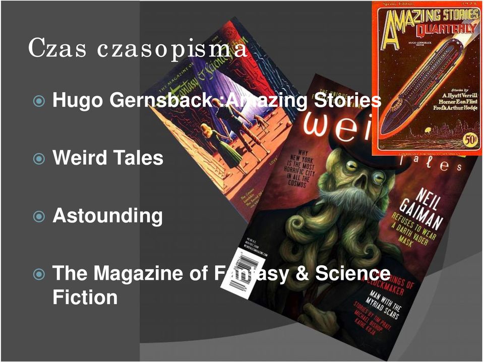 Weird Tales Astounding The