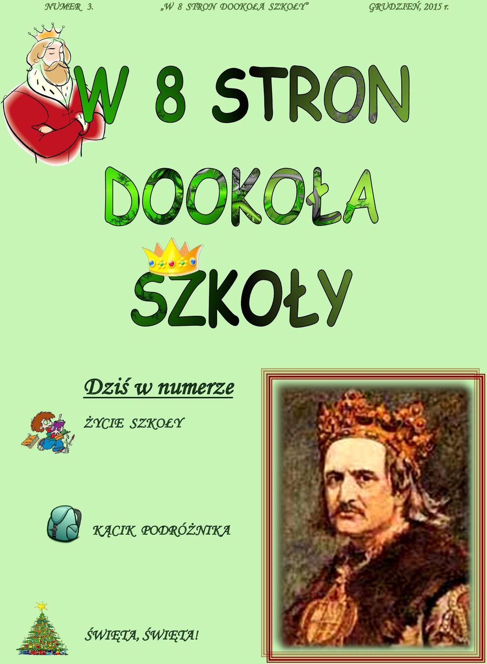 Dziś w numerze ŻYCIE SZKOŁY