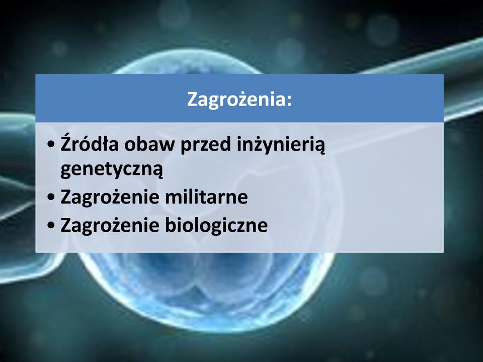 genetyczną Zagrożenie