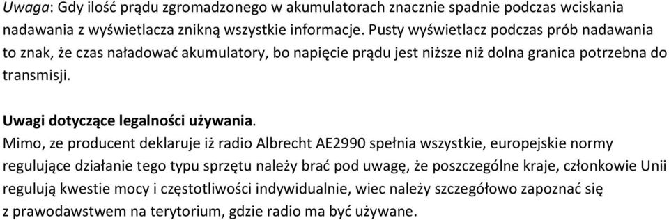 Uwagi dotyczące legalności używania.