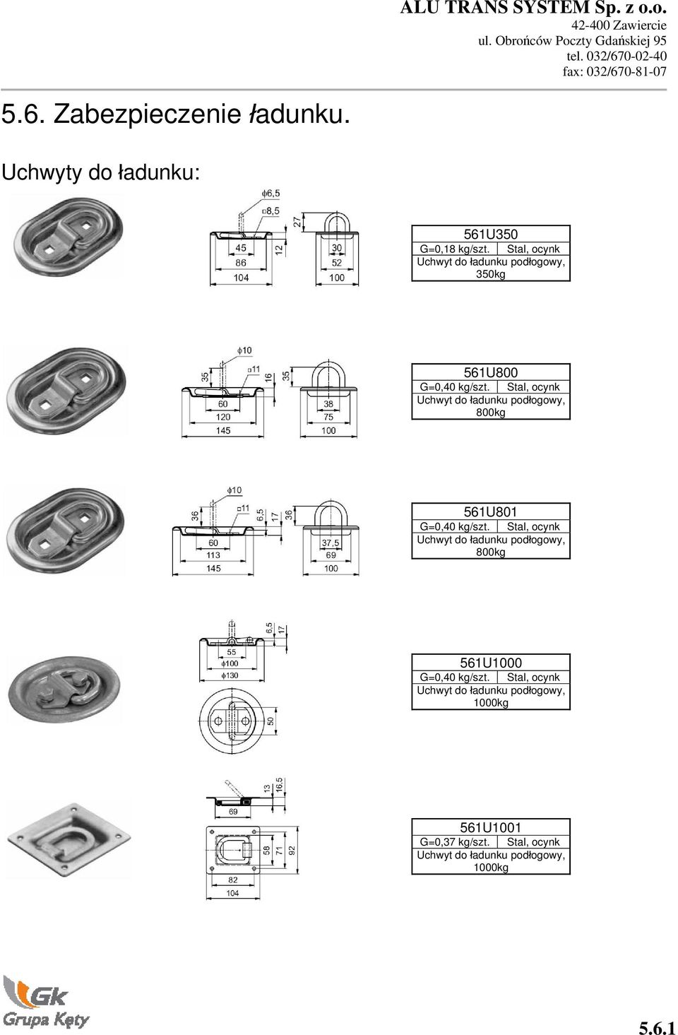 Stal, ocynk Uchwyt do adunku pod ogowy, 800kg 561U801 G=0,40 kg/szt.