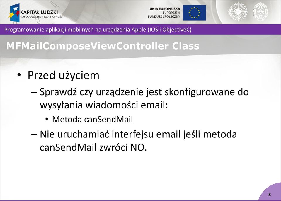 wysyłania wiadomości email: Metoda cansendmail Nie