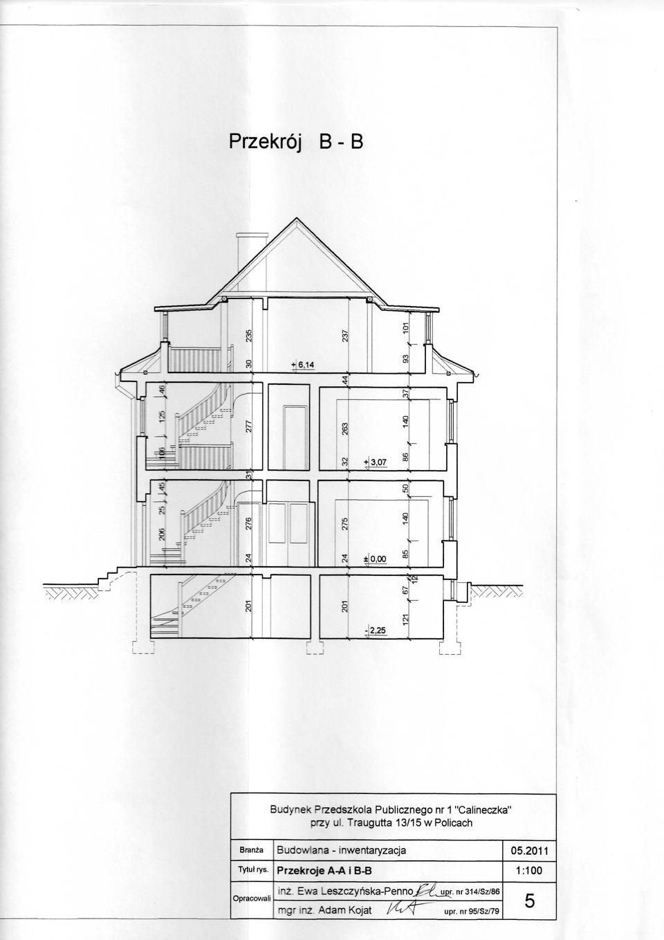 Traugutta 13/15 w Policach Branza Budowiana - inwentaryzacja