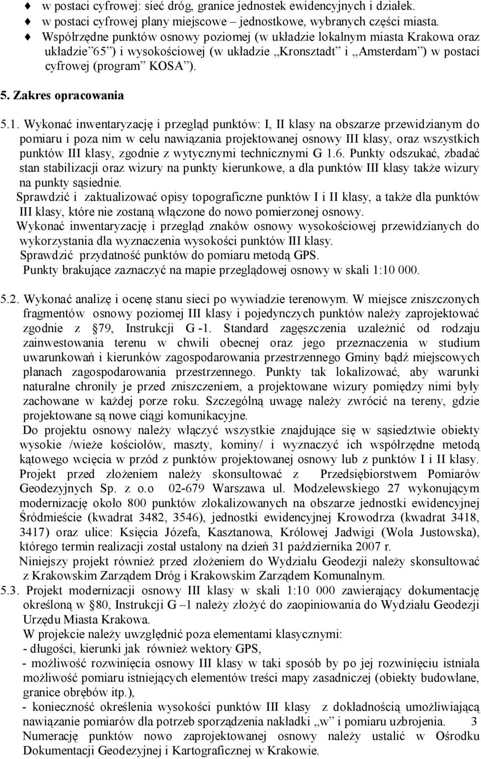 Zakres opracowania 5.1.