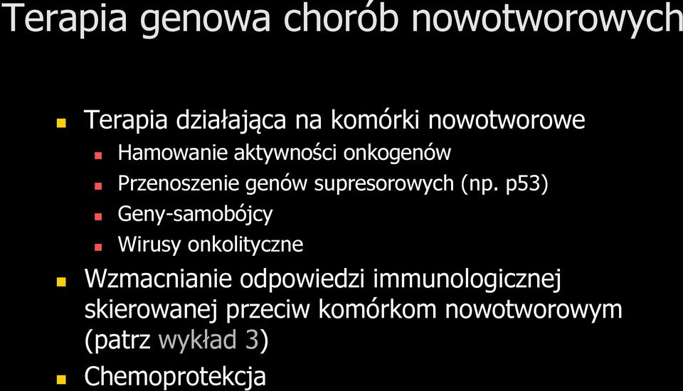 supresorowych (np.