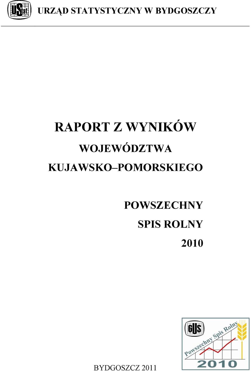 WOJEWÓDZTWA KUJAWSKO