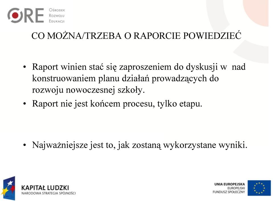 prowadzących do rozwoju nowoczesnej szkoły.