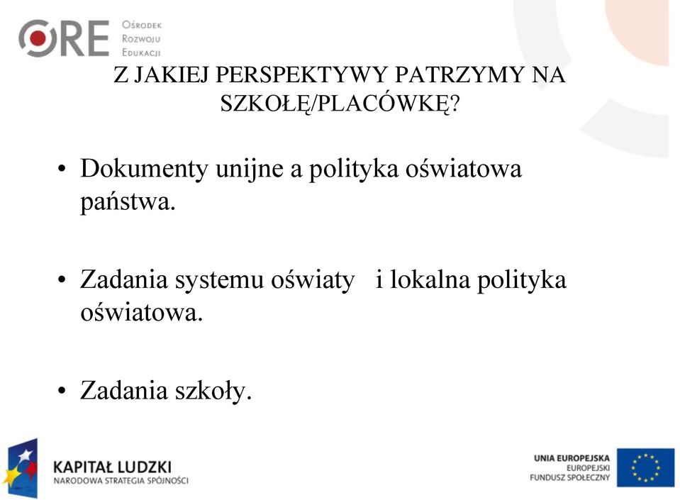 Dokumenty unijne a polityka oświatowa