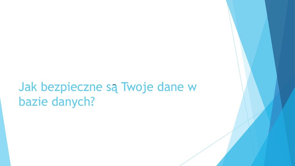 są Twoje