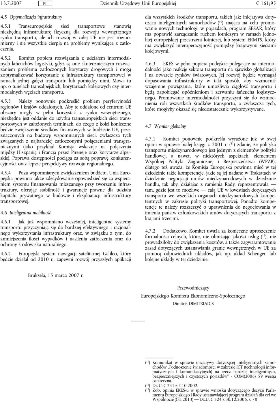 równomierny i nie wszystkie cierpią na problemy wynikające z zatłoczenia. 4.5.