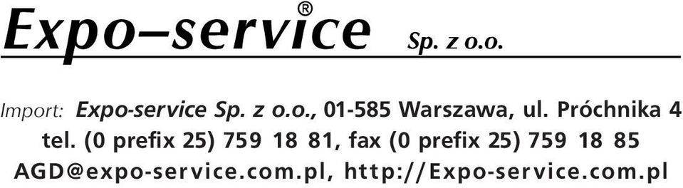 (0 prefix 25) 759 18 81, fax (0 prefix 25)