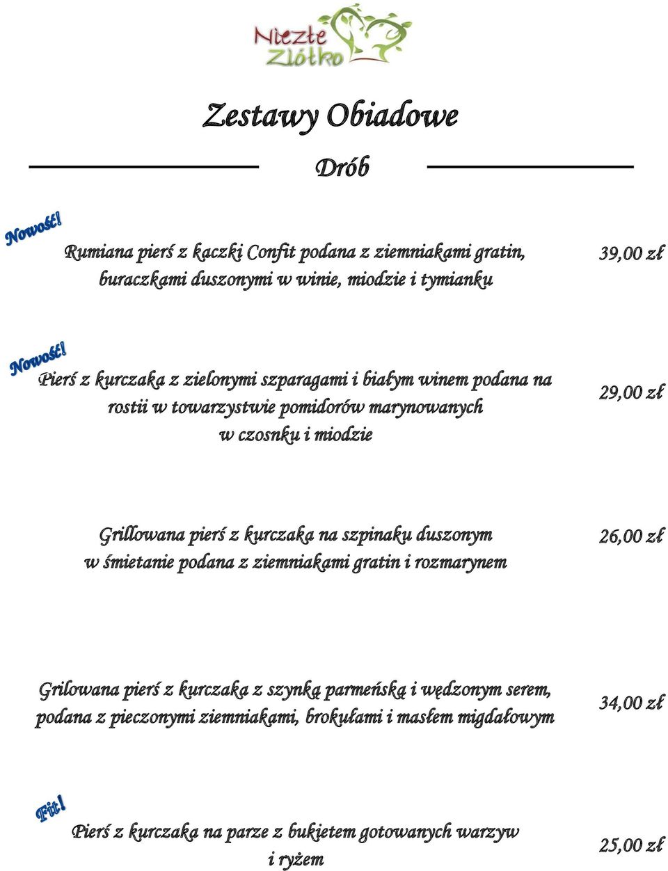 z kurczaka na szpinaku duszonym w śmietanie podana z ziemniakami gratin i rozmarynem 2 Grilowana pierś z kurczaka z szynką parmeńską i