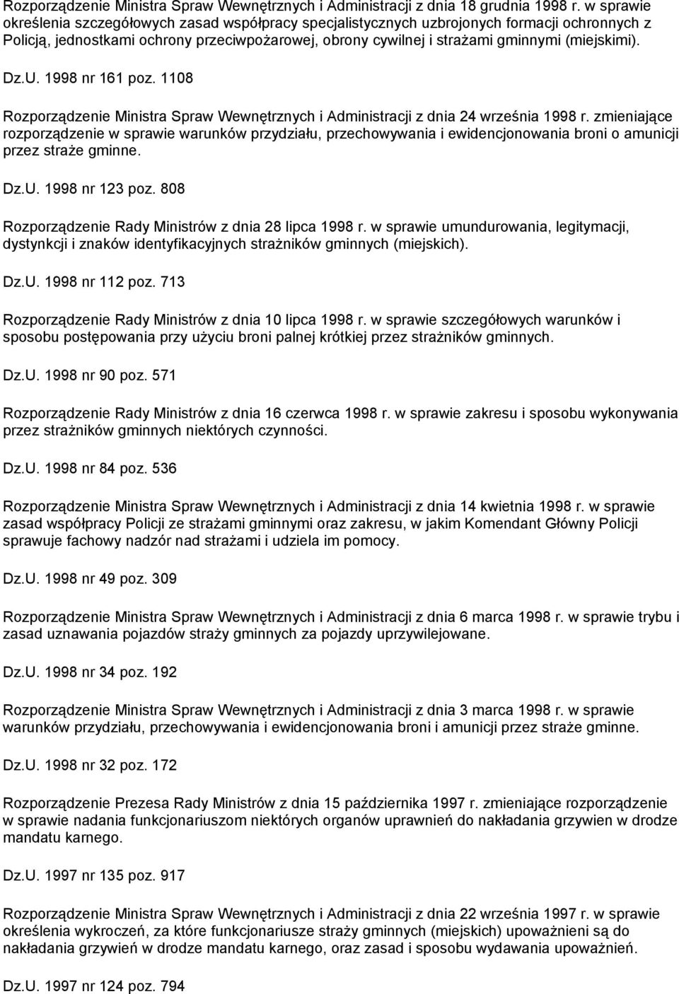 Dz.U. 1998 nr 161 poz. 1108 Rozporządzenie Ministra Spraw Wewnętrznych i Administracji z dnia 24 września 1998 r.