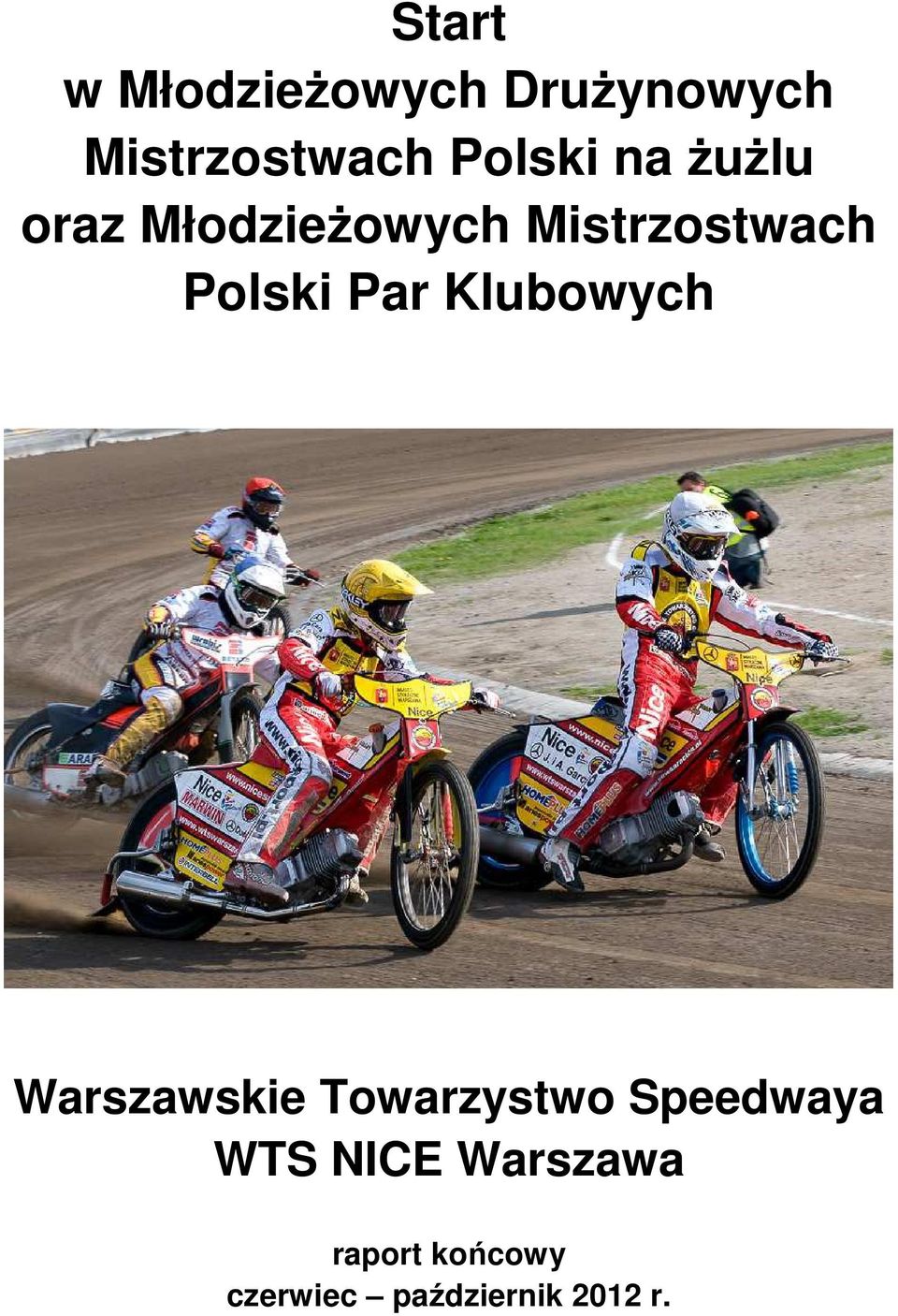 Młodzieżowych Mistrzostwach Polski Par
