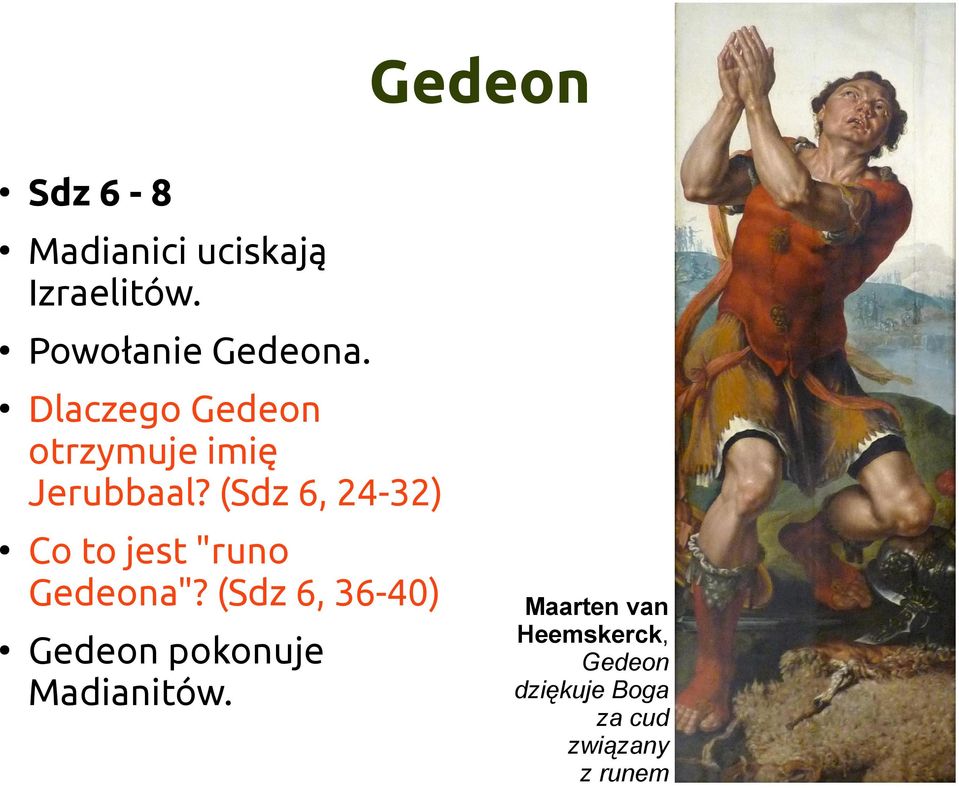 (Sdz 6, 24-32) Co to jest "runo Gedeona"?