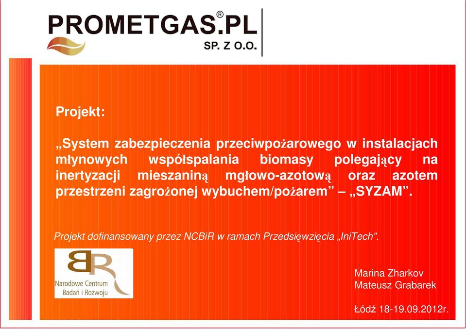 azotem przestrzeni zagrożonej wybuchem/pożarem SYZAM.