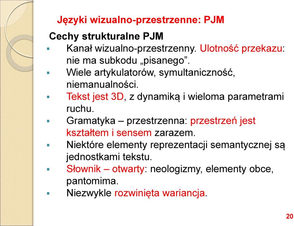 Tekst jest 3D, z dynamiką i wieloma parametrami ruchu.