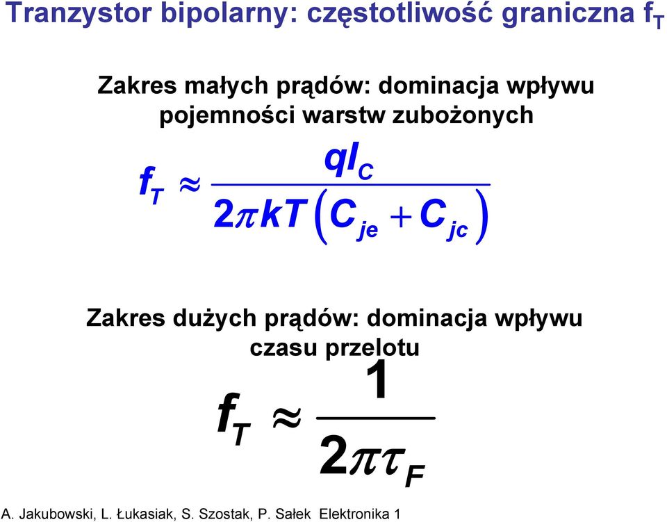 warstw zubożonych f T qi C ( + ) 2π kt C C je jc