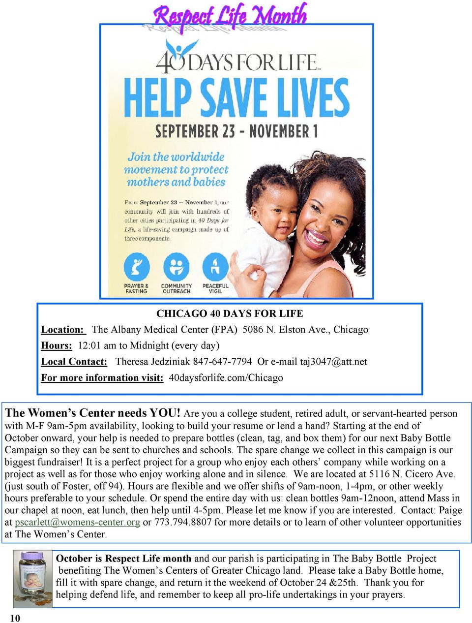 com/Chicago The Women s Center needs YOU! Are you a college student, retired adult, or servant-hearted person with M-F 9am-5pm availability, looking to build your resume or lend a hand?