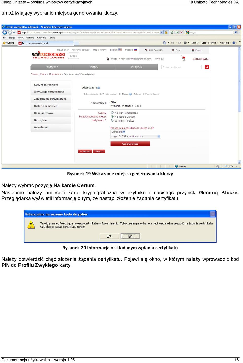 Klucze. Przeglądarka wyświetli informację o tym, że nastąpi złożenie żądania certyfikatu.