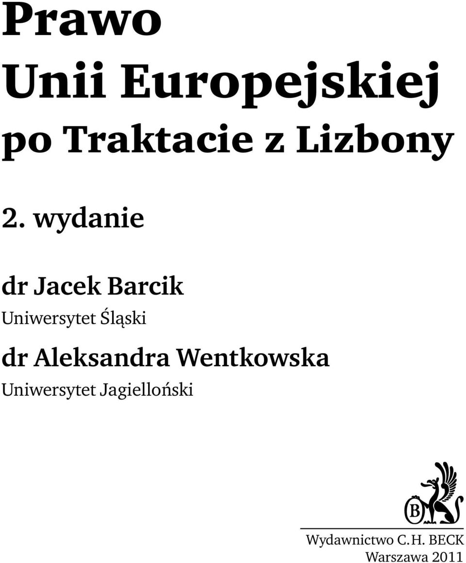 wydanie dr Jacek Barcik Uniwersytet Śląski