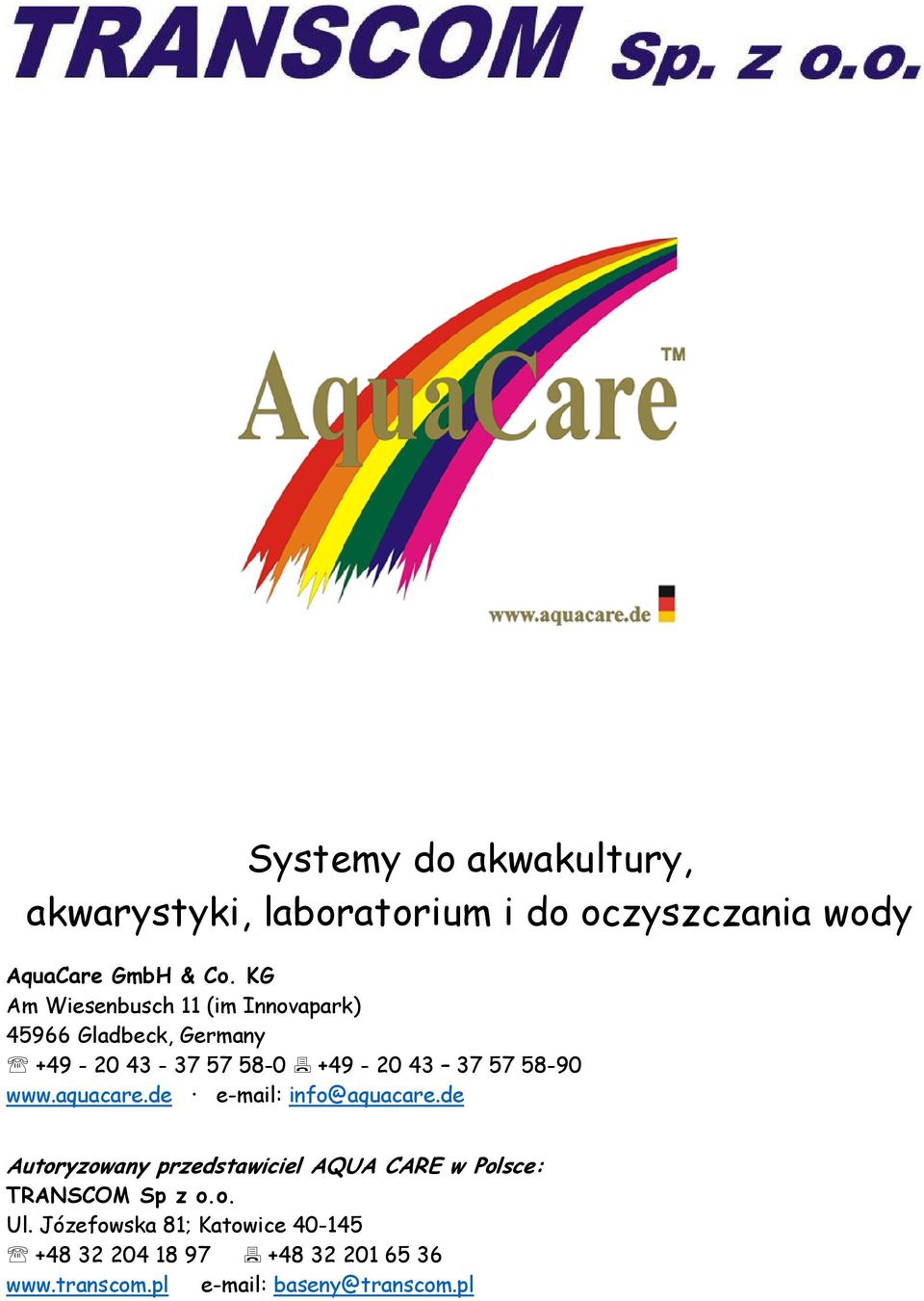 www.aquacare.de e-mail: info@aquacare.