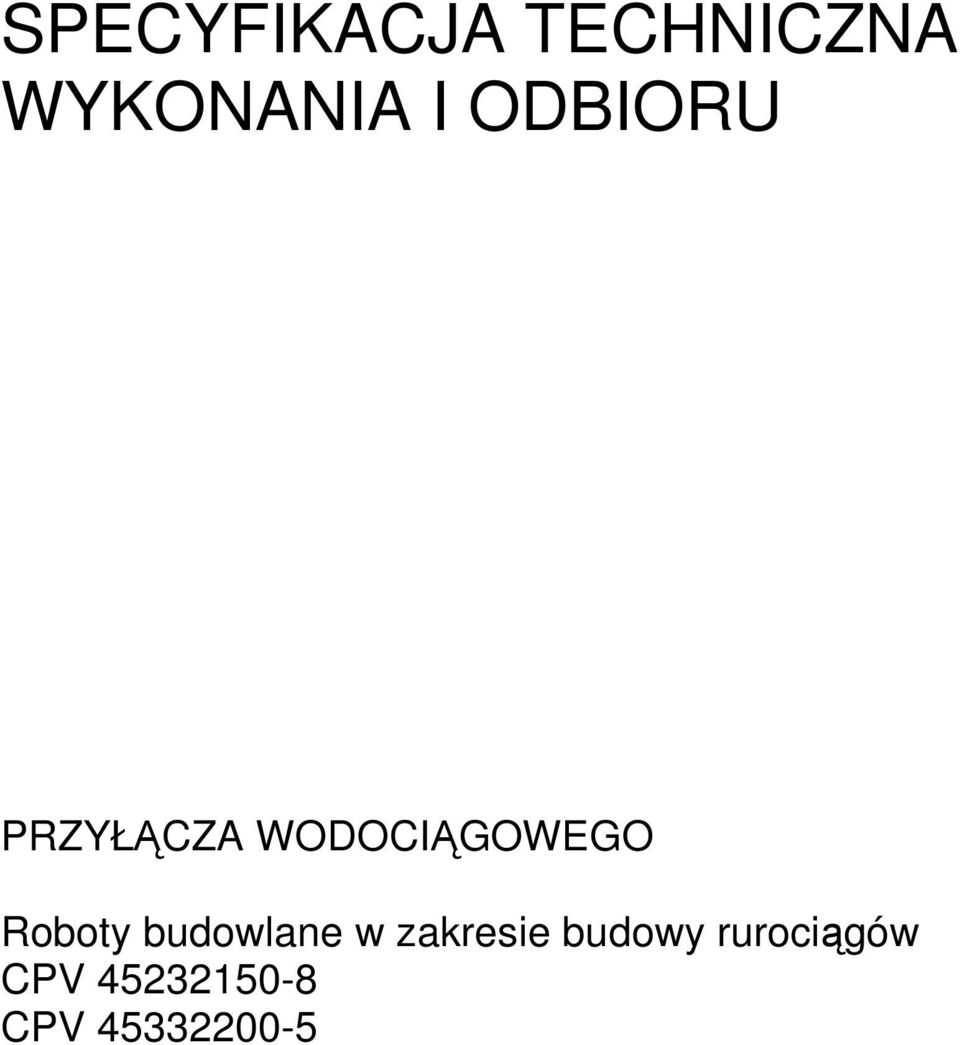 Roboty budowlane w zakresie budowy