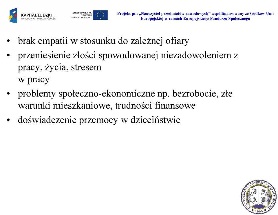 problemy społeczno-ekonomiczne np.