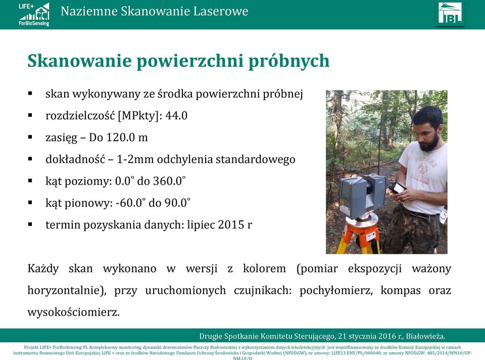 0 do 360.0 kąt pionowy: -60.0 do 90.