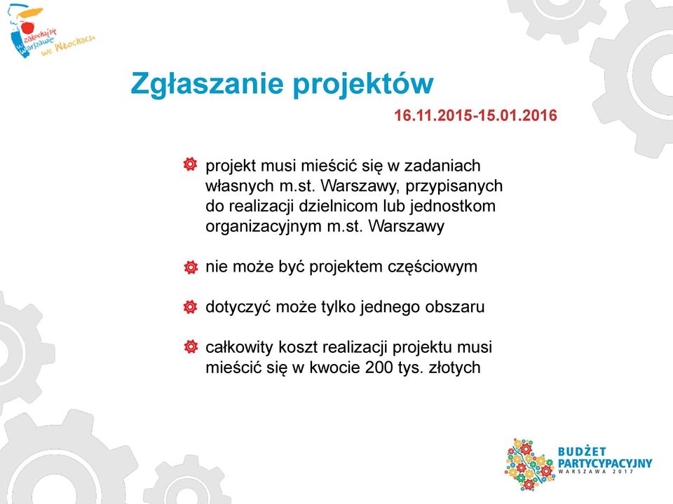 st. Warszawy nie może być projektem częściowym dotyczyć może tylko jednego obszaru