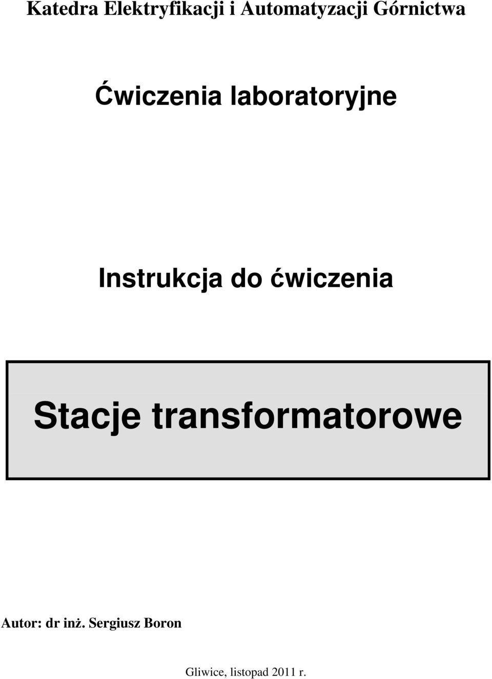 Instrukcja do ćwiczenia Stacje