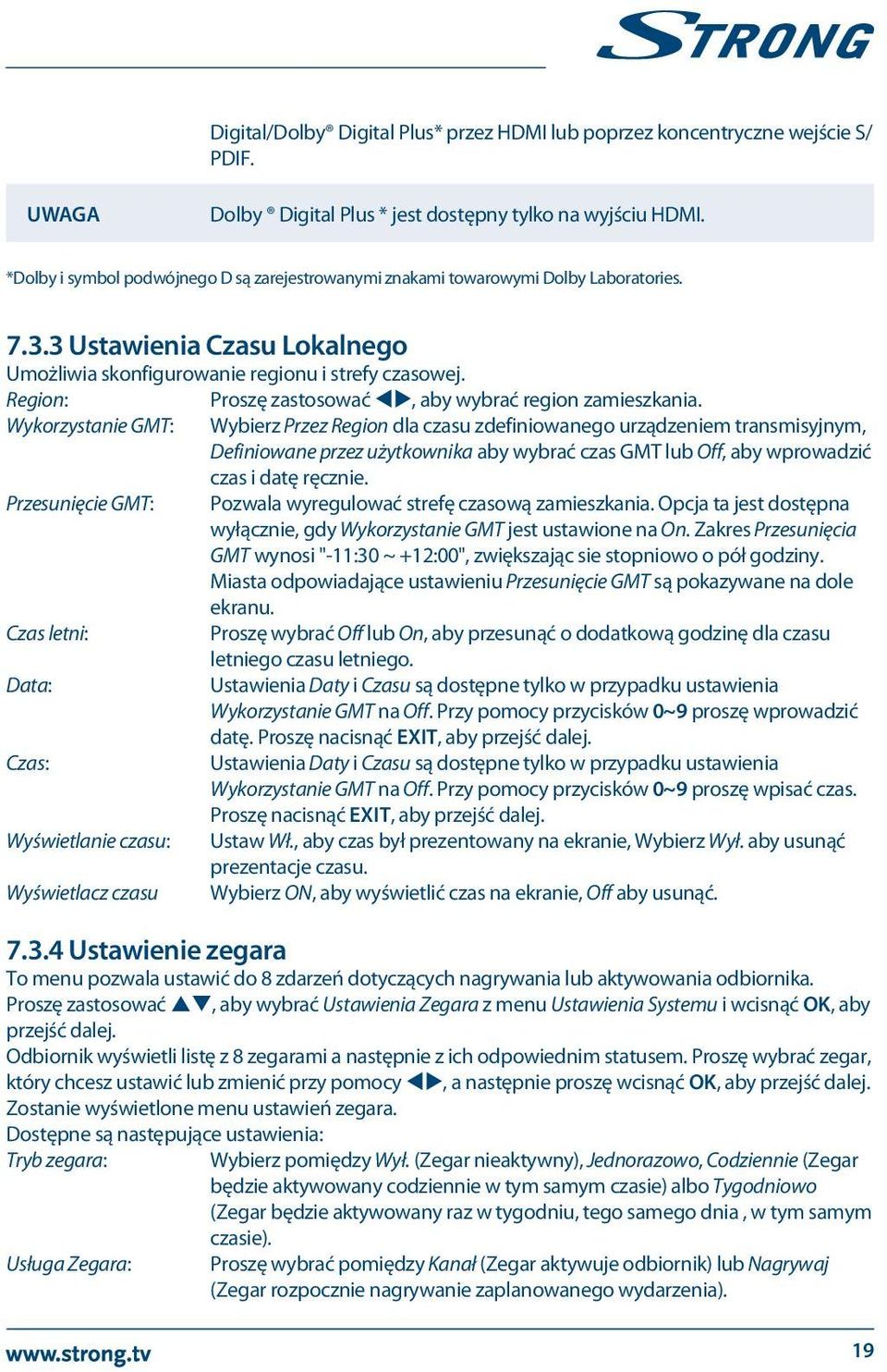 Region: Proszę zastosować tu, aby wybrać region zamieszkania.