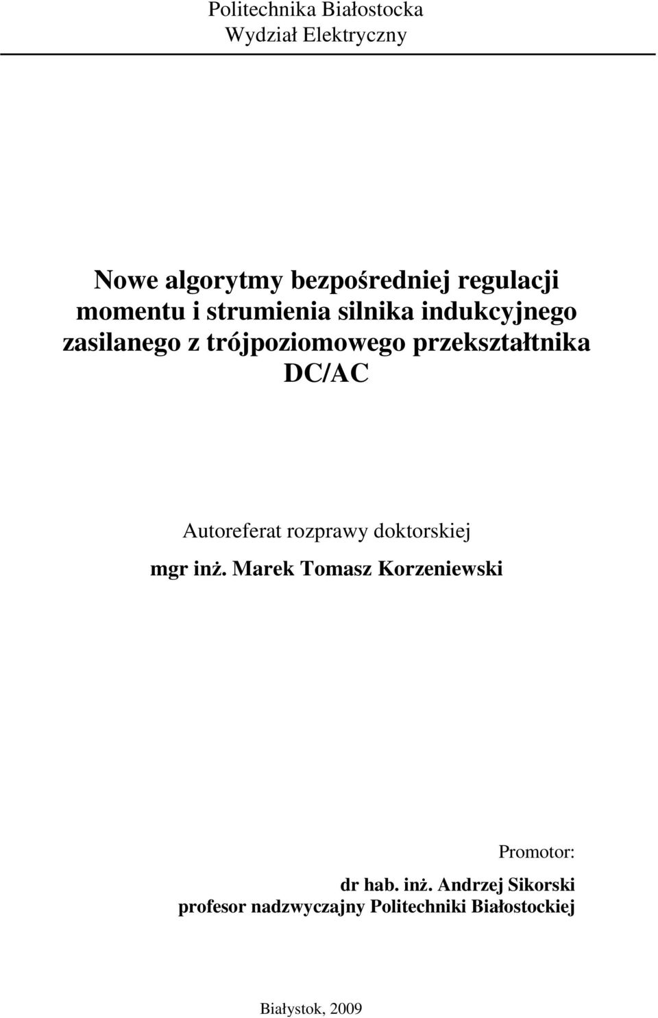 DC/AC Autoreferat rozprawy doktorskiej mgr inż.