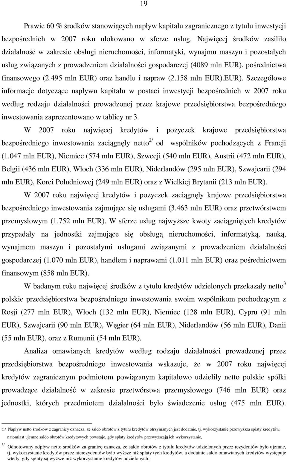 pośrednictwa finansowego (2.495 mln EUR) 