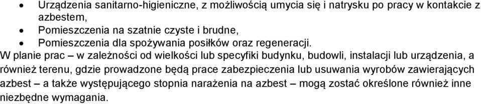 W planie prac w zależności od wielkości lub specyfiki budynku, budowli, instalacji lub urządzenia, a również terenu, gdzie