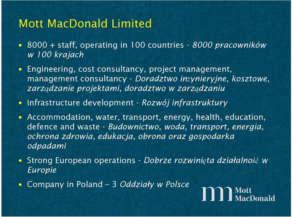 infrastruktury Accommodation, water, transport, energy, health, education, defence and waste - Budownictwo, woda, transport, energia, ochrona