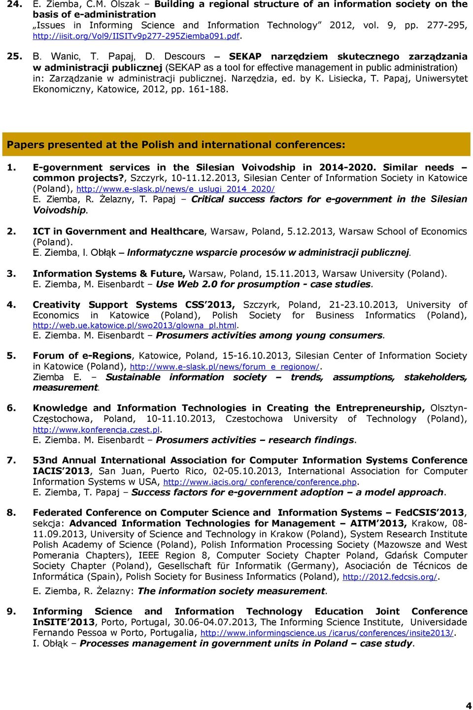 Descours SEKAP narzędziem skutecznego zarządzania w administracji publicznej (SEKAP as a tool for effective management in public administration) in: Zarządzanie w administracji publicznej.