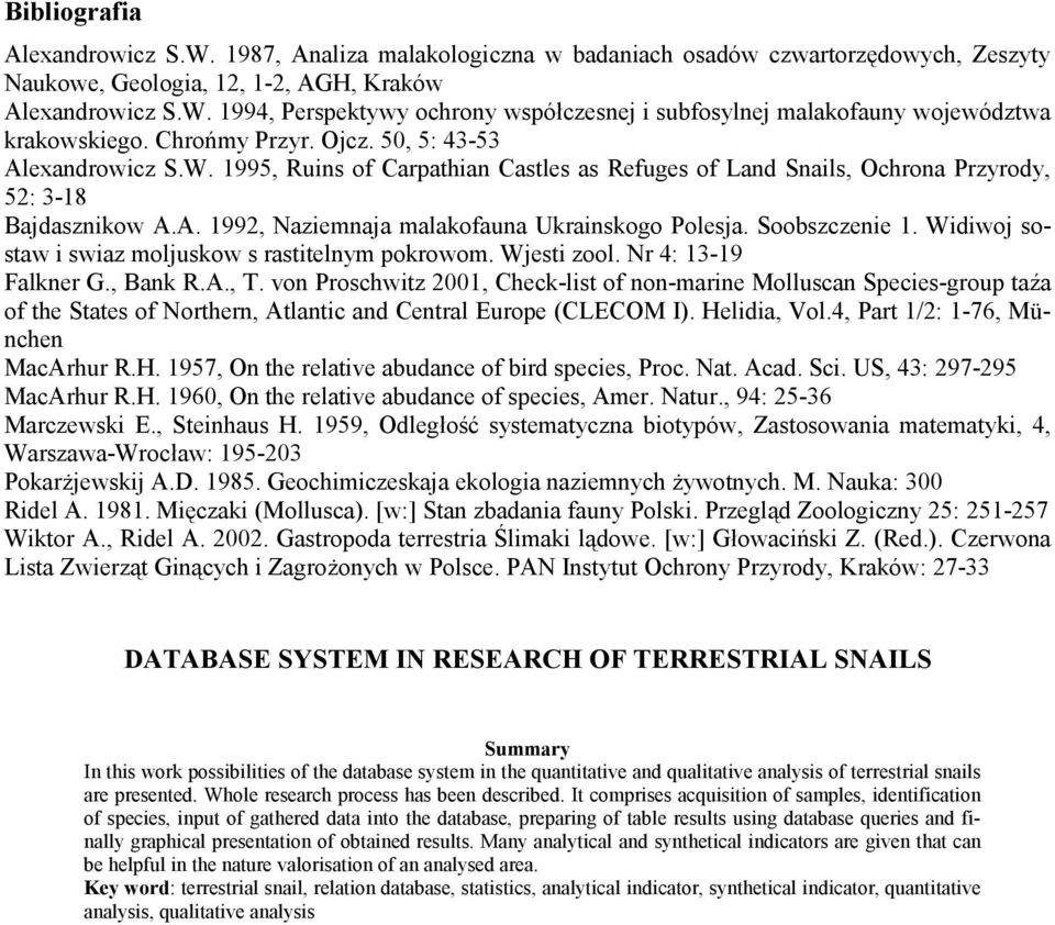 Soobszczenie 1. Widiwoj sostaw i swiaz moljuskow s rastitelnym pokrowom. Wjesti zool. Nr : 13-1 Falkner G., Bank R.A., T.