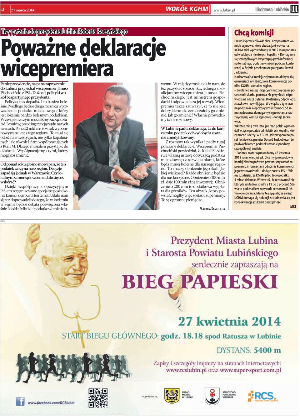 Dużo tej polityki wokół bezpartyjnego prezydenta. Polityka nas dopadła. I to bardzo boleśnie.