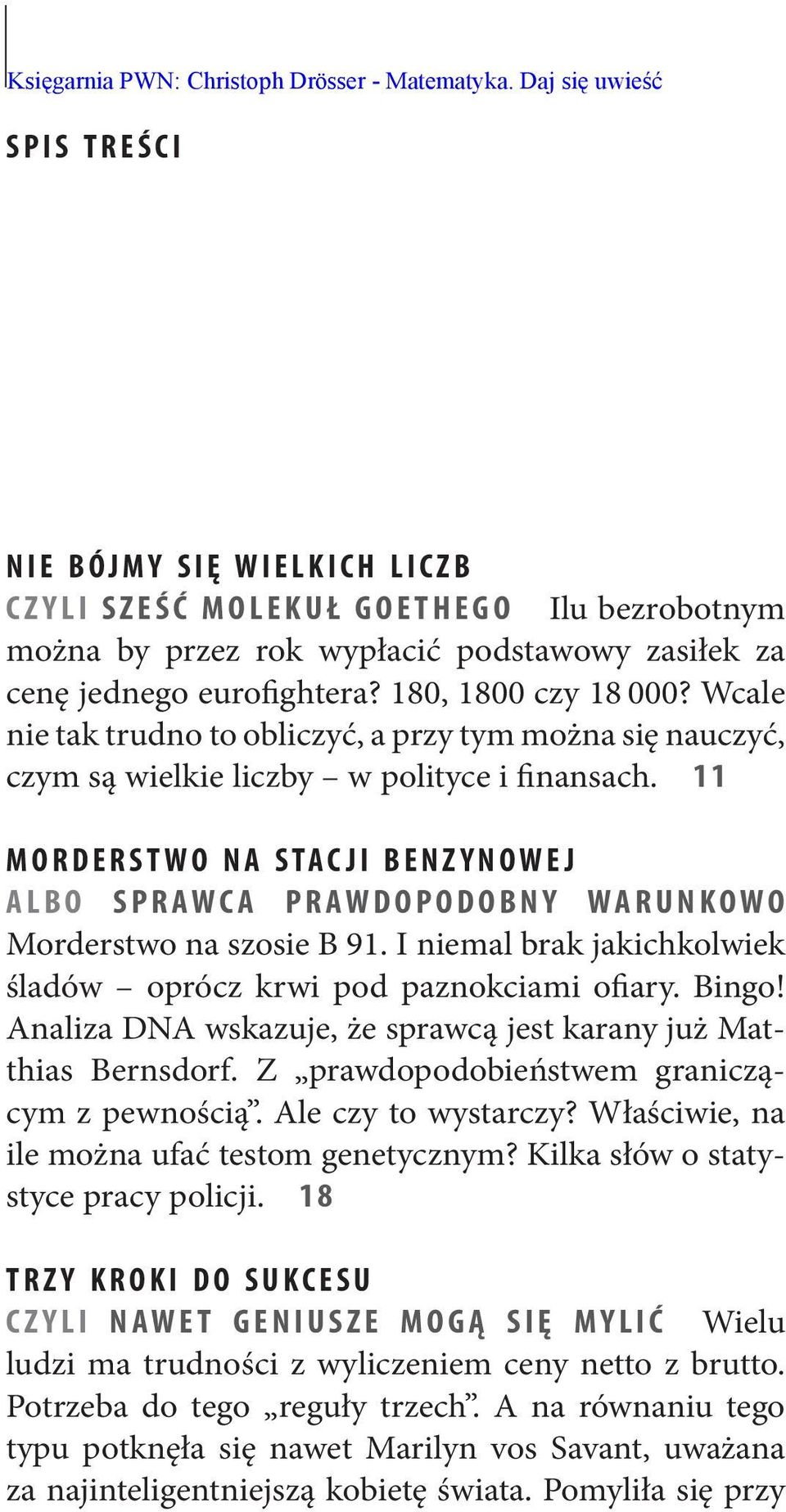 Wcale nie tak trudno to obliczyć, a przy tym można się nauczyć, czym są wielkie liczby w polityce i finansach.