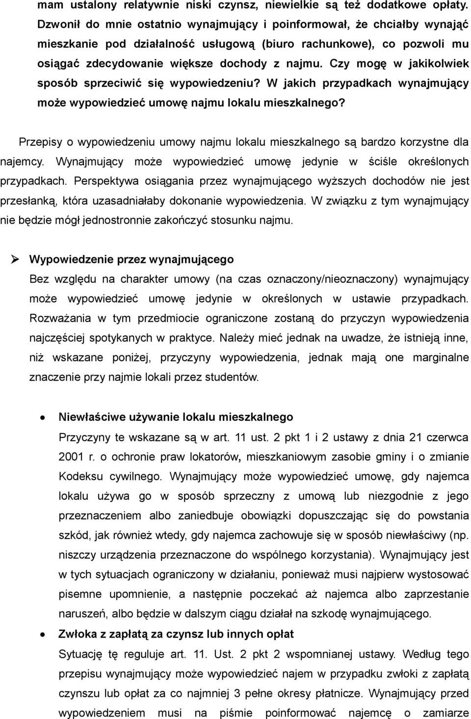 Czy mogę w jakikolwiek sposób sprzeciwić się wypowiedzeniu? W jakich przypadkach wynajmujący może wypowiedzieć umowę najmu lokalu mieszkalnego?