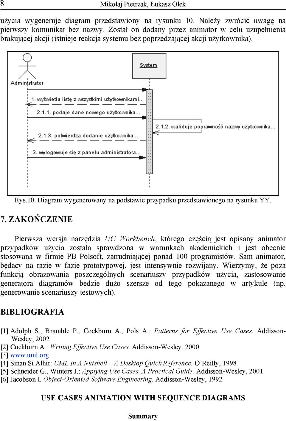Diagram wygenerowany na podstawie przypadku przedstawionego na rysunku YY. 7.