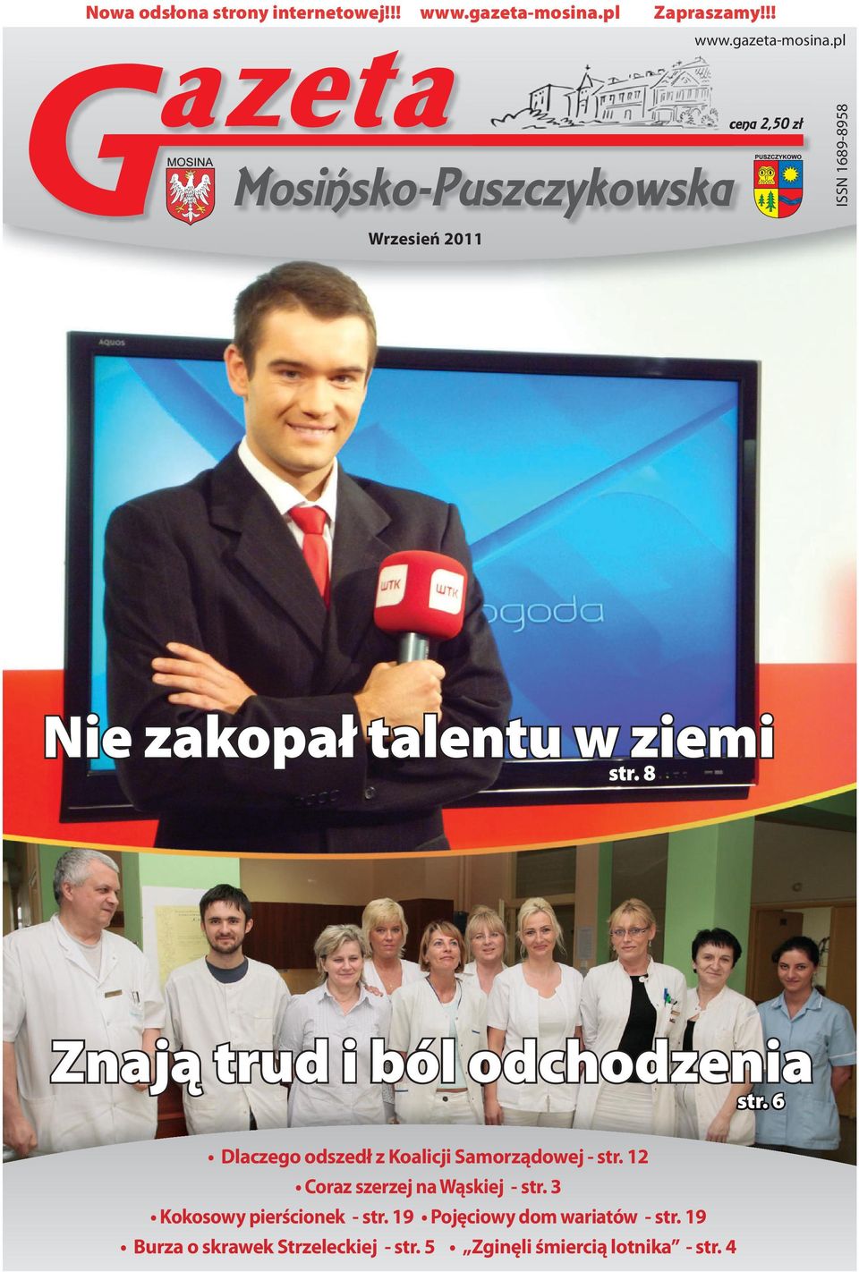 8 Znają trud i ból odchodzenia Dlaczego odszedł z Koalicji Samorządowej - str.