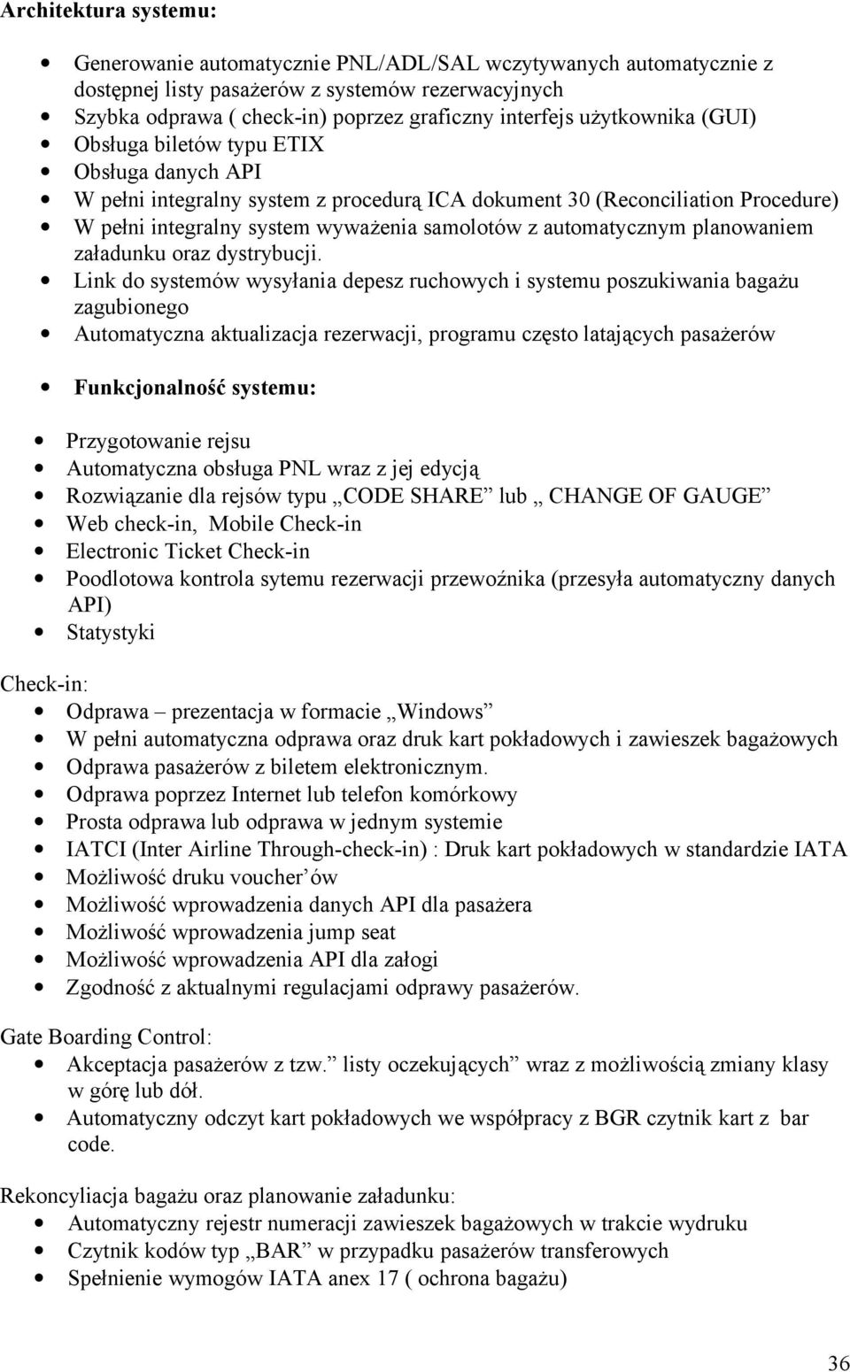 automatycznym planowaniem załadunku oraz dystrybucji.