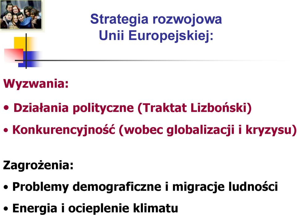 Konkurencyjność (wobec globalizacji i kryzysu)