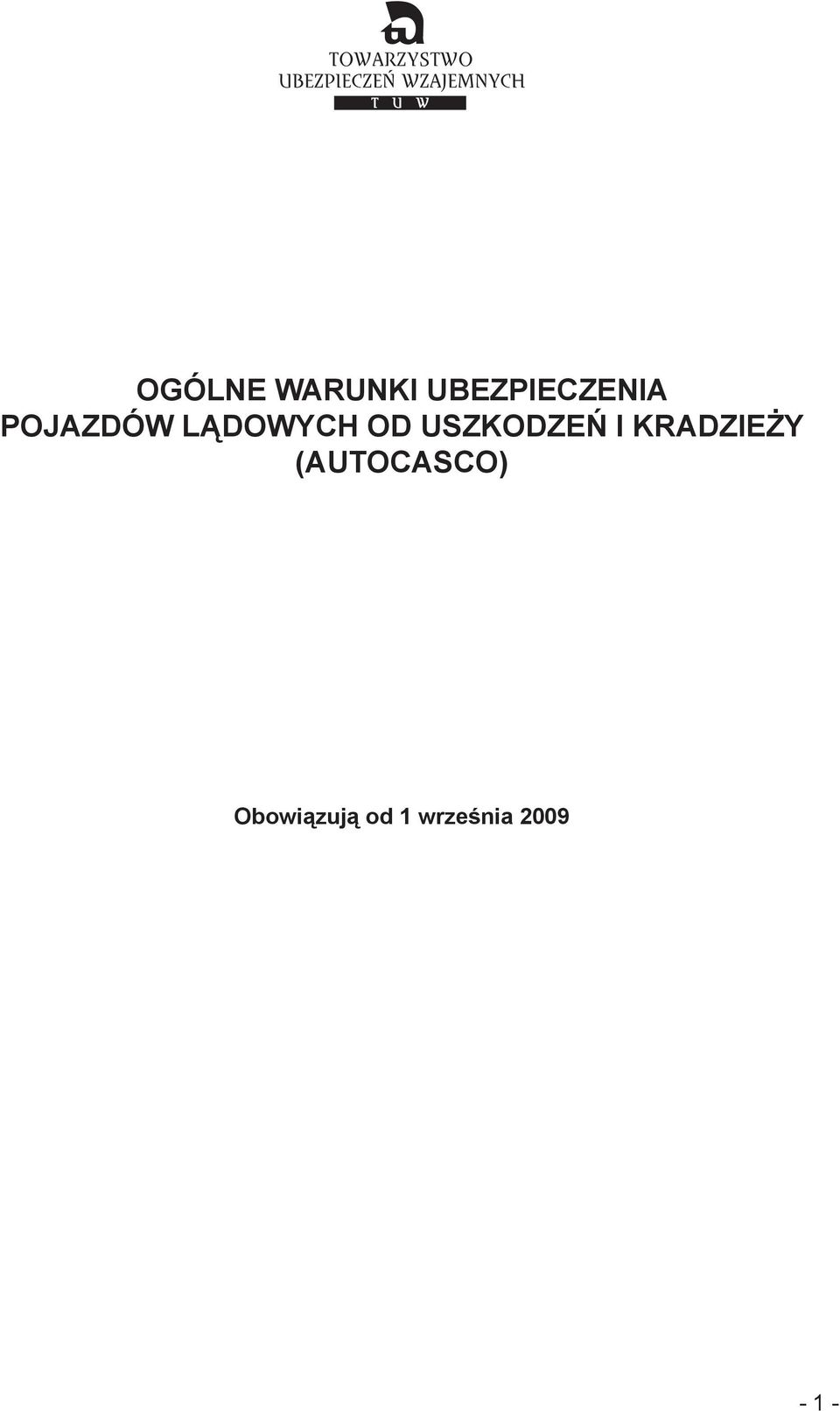 USZKODZEŃ I KRADZIEŻY